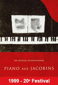 Piano aux jacobins 1999